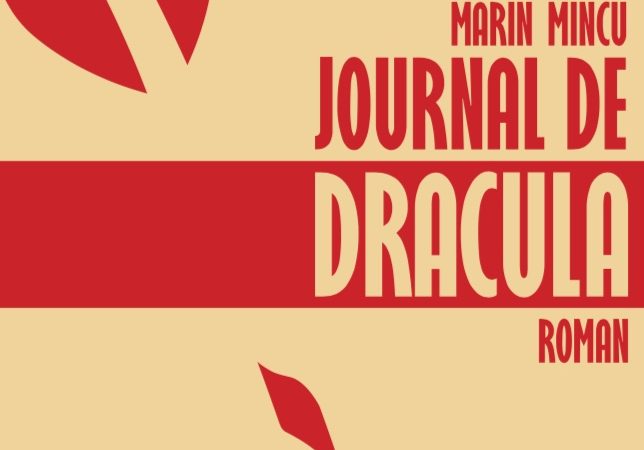 Marin Mincu, Journal de Dracula
