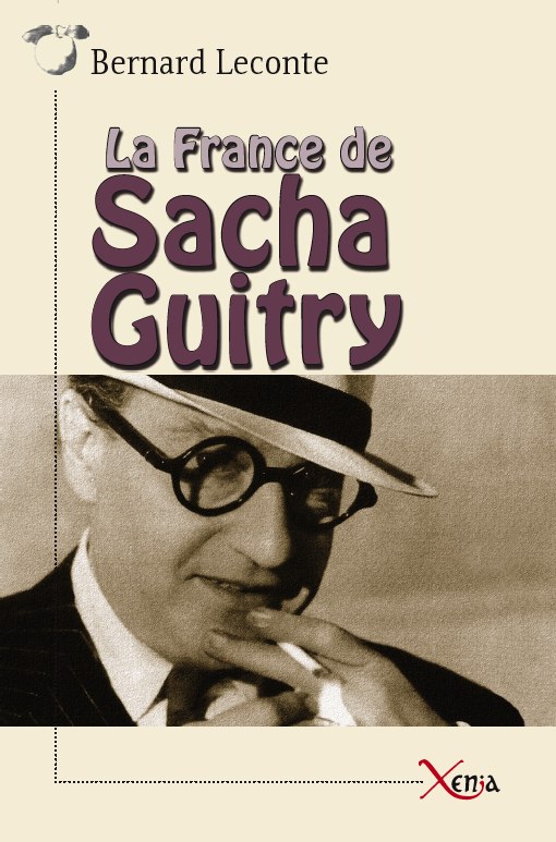 La France de Sacha Guitry