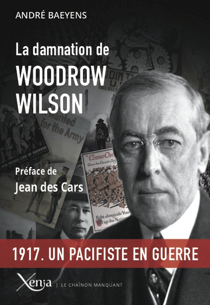 La damnation de Woodrow Wilson